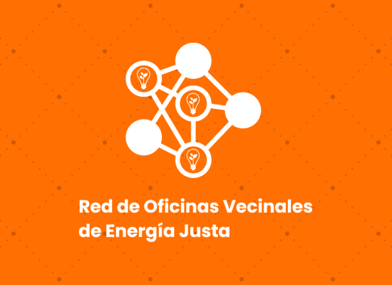 red de oficinas vecinales de energía justa